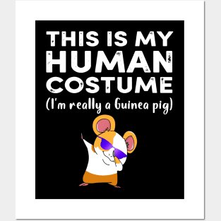 This My Human Costume I’m Really Guinea Pig Halloween (20) Posters and Art